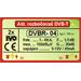 IVO DVBR-04 aktivní rozbočovač 2x výstup"F" 20dB zisk