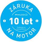 Philco záruka 10 let na motor